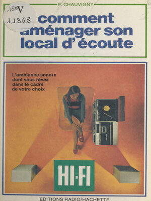 cover image of Comment aménager son local d'écoute Hi-Fi ?